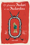 https://bo.simonsbooks.pt/fileuploads/CATALOGO/Infantil/Álbum Ilustrado/thumb__gruponarativa_mudarekos_ritavilela_oplanetamudarieosmudarekos.jpg